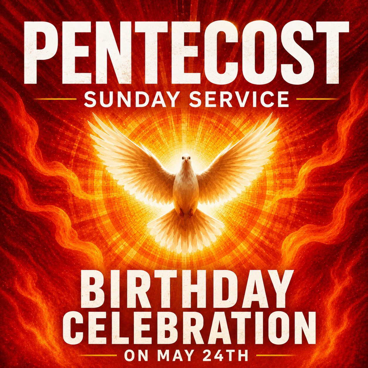 Pentecost Sunday Service Birthday May 24